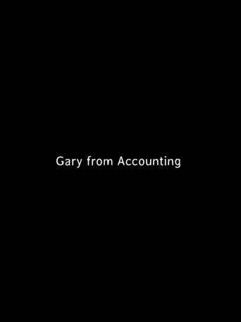 Gary From Accounting (2016) poster