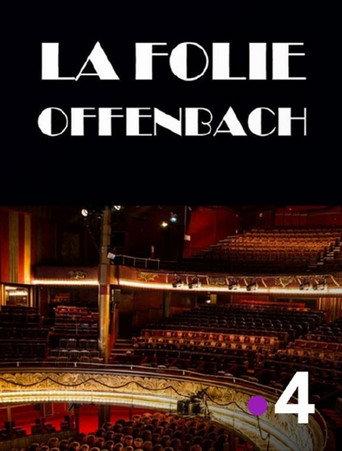 La folie Offenbach (2018) poster