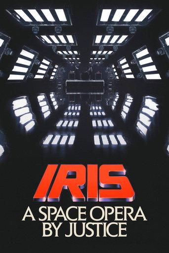 IRIS: A Space Opera by Justice (2019) poster