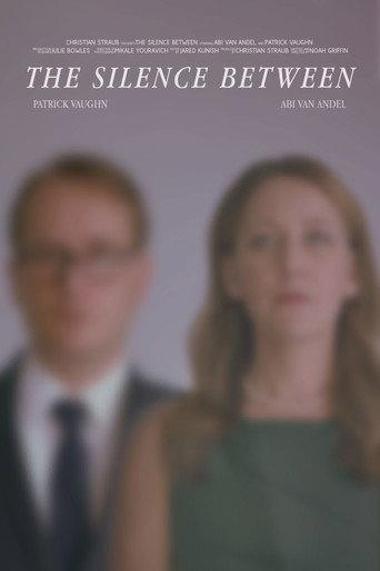 The Silence Between (2022) poster