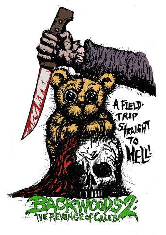Backwoods 2: The Revenge of Caleb () poster
