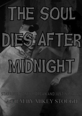 The Soul Dies After Midnight (2025) poster