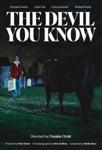 The Devil You Know () poster