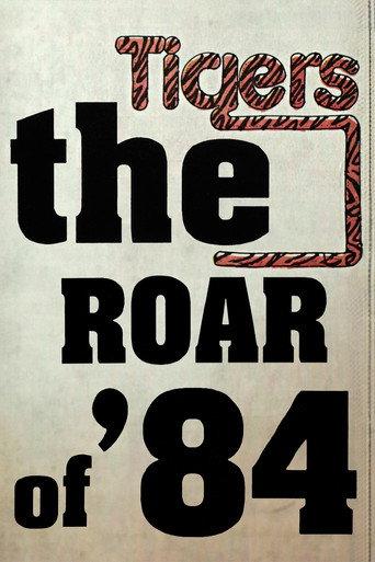 The Roar of '84 (2018) poster