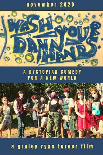 Wash Your Damn Hands (2020) poster