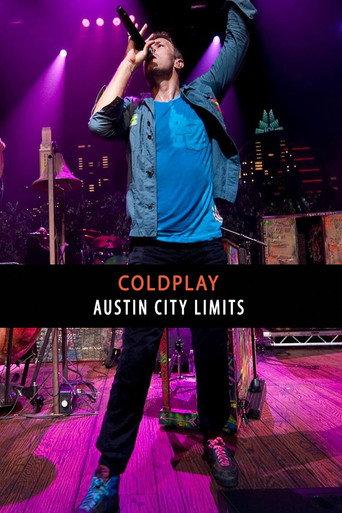 Coldplay: Live at Austin City Limits (2011) poster