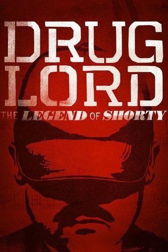 Drug Lord: The Legend of Shorty (2014) poster