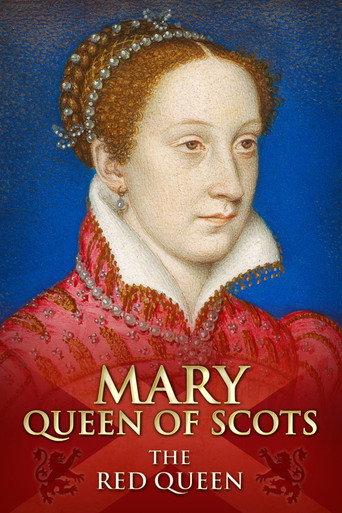 Mary Queen of Scots: The Red Queen (2014) poster