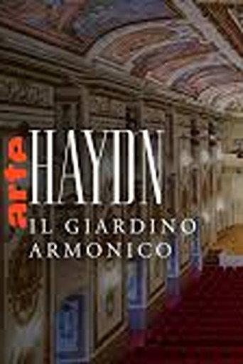 Haydn: symphonies “The Hours of the Day” Il Giardino Armonico at the Esterházy Palace (2025) poster