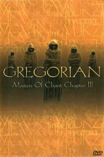 Gregorian: Masters Of Chant (Chapter 3) (2002) poster