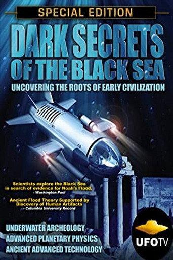 Dark Secrets Of The Black Sea (2007) poster