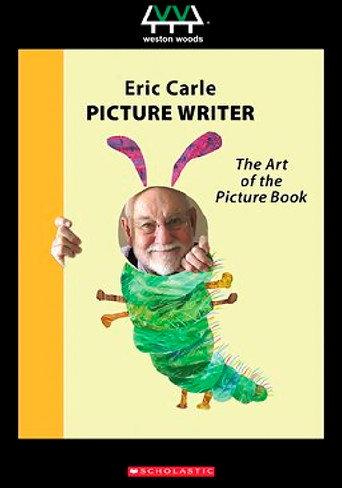 Eric Carle, Picture Writer: The Art of the Picture Book (2011) poster