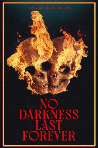 No Darkness Last Forever (2023) poster