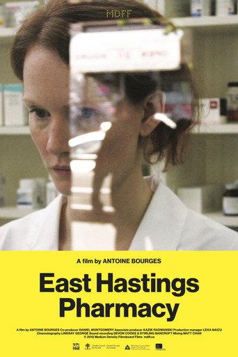 East Hastings Pharmacy (2012) poster