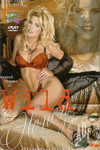 Wild Honey Part I (1999) poster
