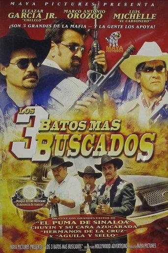 Los tres batos más buscados (2001) poster