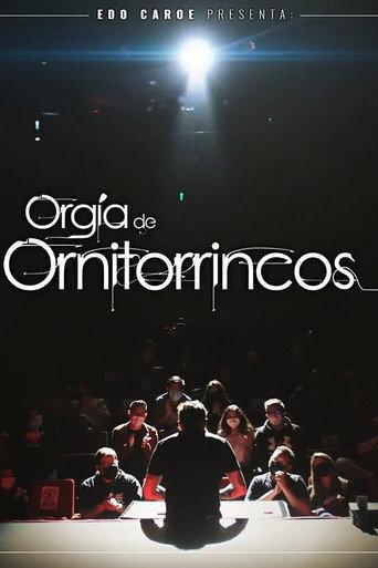 Edo Caroe: Orgía de Ornitorrincos () poster