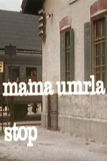 Mother Died, Stop (1974) poster
