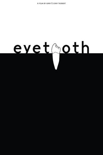 Eyetooth (2018) poster