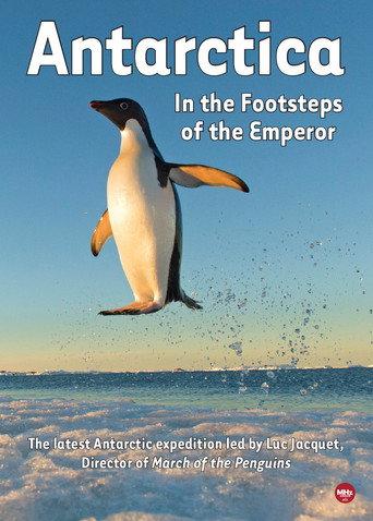 Antarctica, in the footsteps of the Emperor (2016) poster