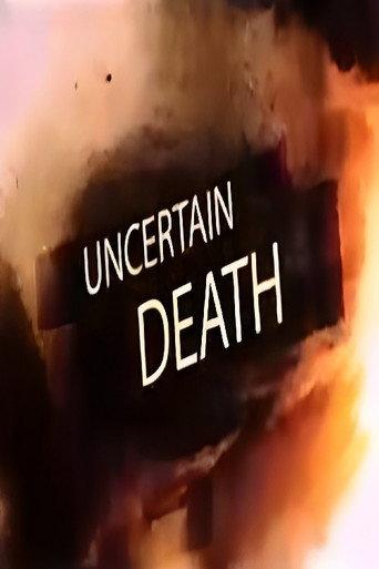Uncertain Death (2021) poster