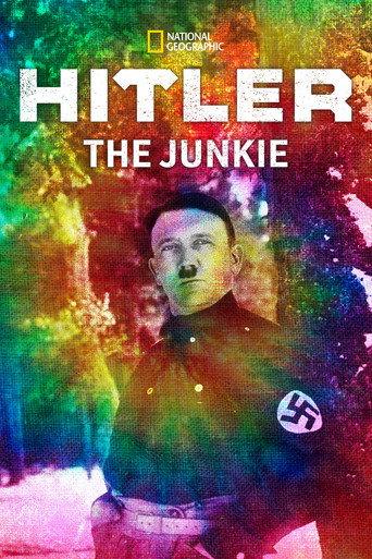 Hitler The Junkie (2014) poster