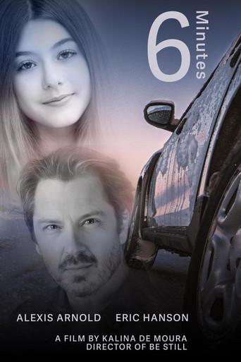 6 Minutes, A Be Still Sequel (2022) poster