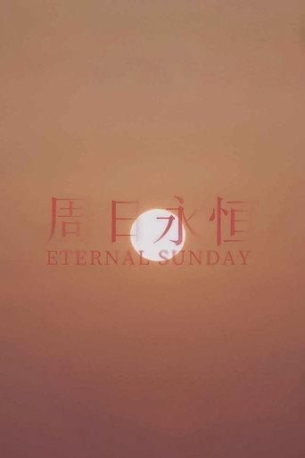 Eternal Sunday (2022) poster