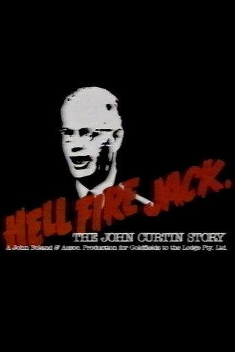 Hell Fire Jack: The John Curtin Story (1985) poster