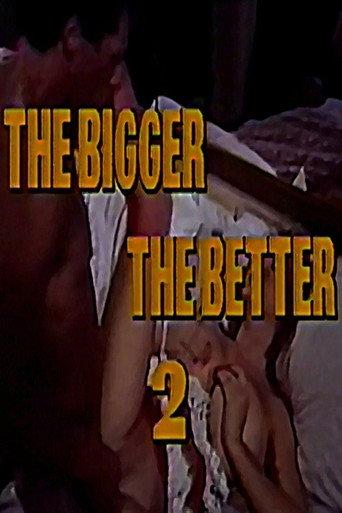 The Bigger The Better 2 (1988) poster