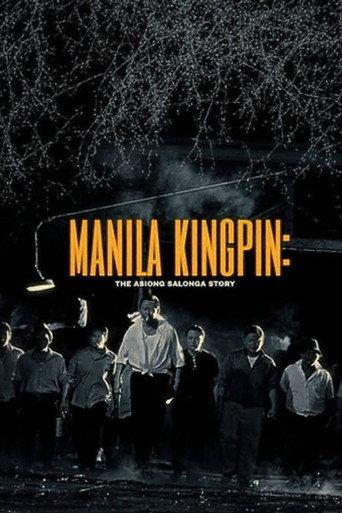 Manila Kingpin: The Asiong Salonga Story (2011) poster