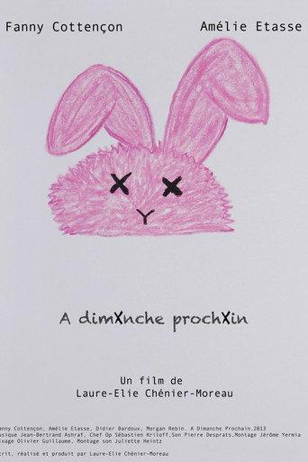 A Dimanche Prochain (2013) poster