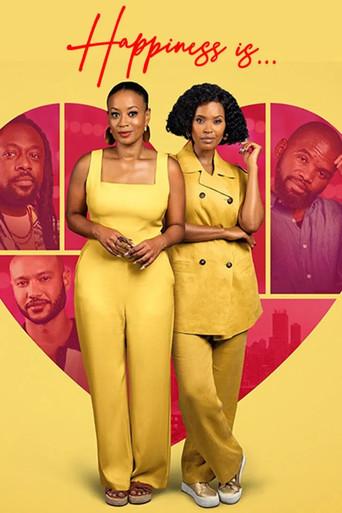 Happiness Is (2024) poster