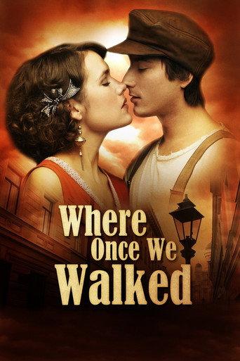Where Once We Walked (2011) poster