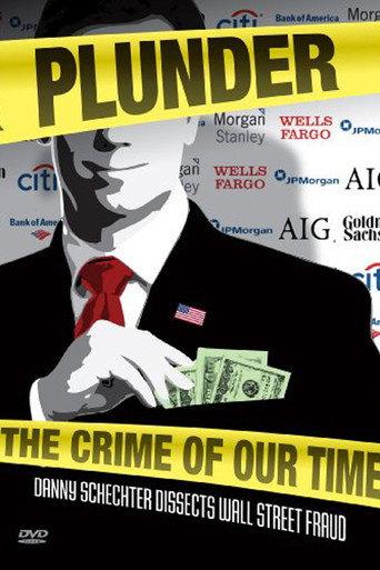 Plunder: The Crime of Our Time (2009) poster