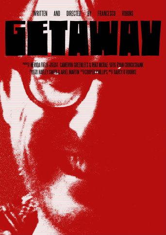 Getaway () poster