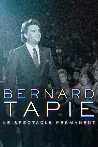 Bernard Tapie, le spectacle permanent (2023) poster