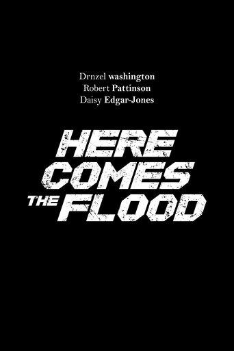 Here Comes the Flood () poster
