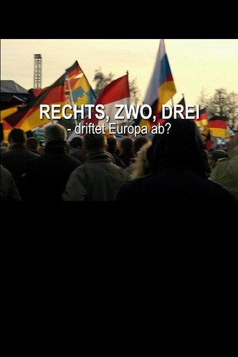 Rechts, zwo, drei - driftet Europa ab? (2016) poster