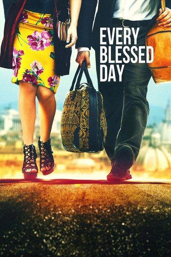 Every Blessed Day (2012) poster