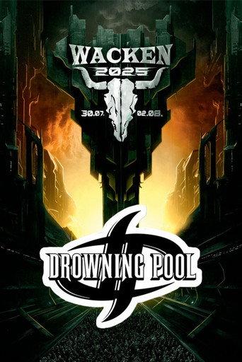 Drowning Pool Live at Wacken 2025 (2025) poster