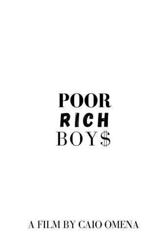 Poor Rich Boys (2024) poster
