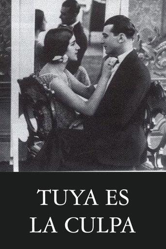 Tuya es la culpa (1926) poster