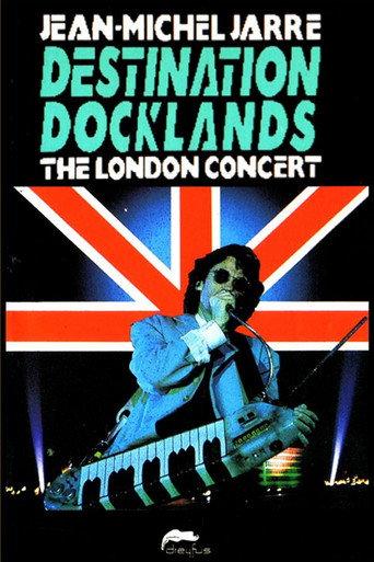 Jean-Michel Jarre - Destination Docklands - The London Concert (1988) poster