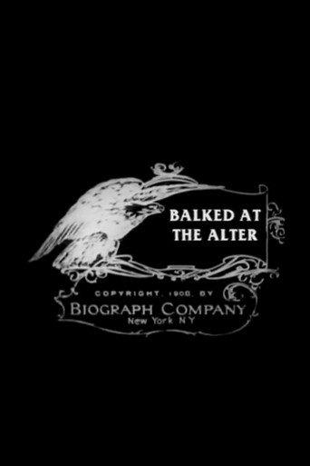 Balked at the Altar (1908) poster