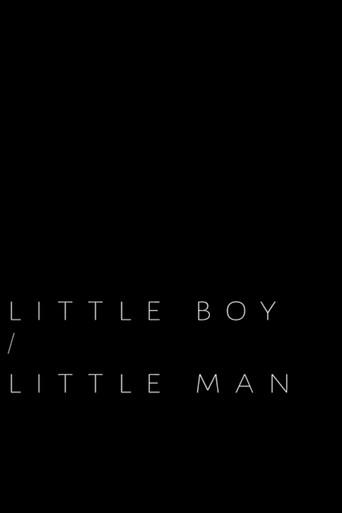 Little Boy / Little Man (2017) poster