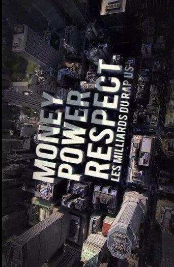 Money, Power, Respect: Hip Hop Billion Dollar Industry (2012) poster