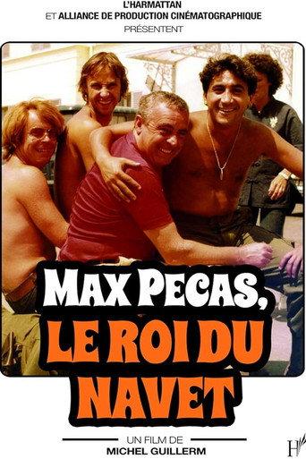 Max Pécas, le roi du navet (2011) poster