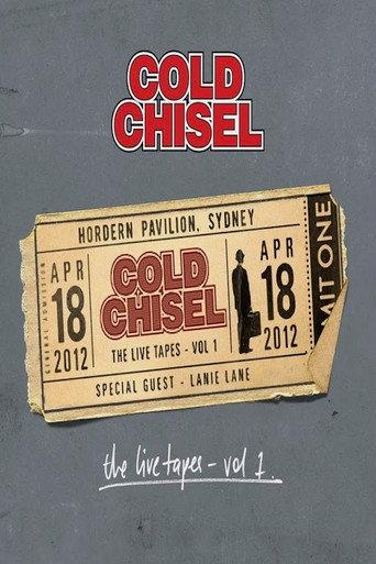 Cold Chisel: The Live Tapes - Volume 1 (2013) poster
