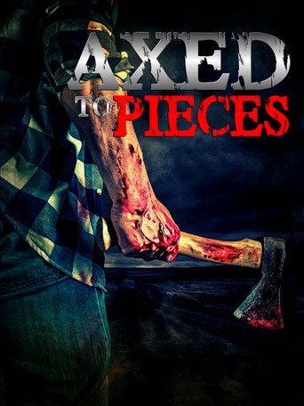 Axed To Pieces (2020) poster